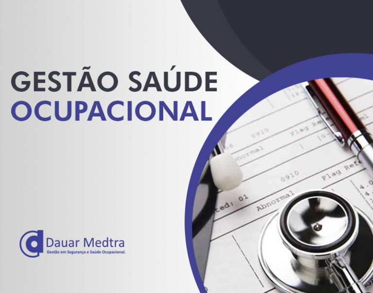 Gestão Saúde Ocupacional Empresa Qualificada Dauar Medtra 3308